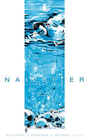 Nailbiter Volume 2: Bloody Hands by Joshua Williamson, Mike Henderson, 9781632152329