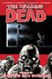 Walking Dead Volume 23: Whispers Into Screams by Robert Kirkman, Charlie Adlard, Stefano Gaudiano, 9781632152589