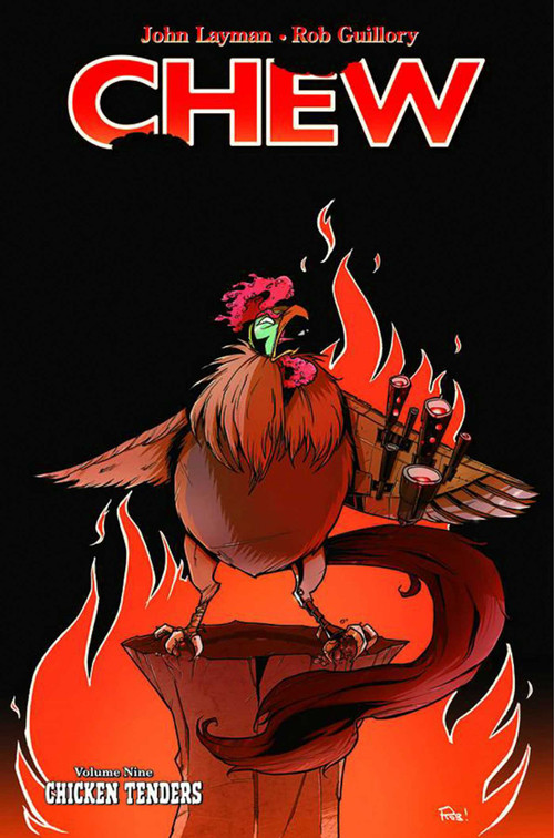 Chew Volume 9: Chicken Tenders by John Layman, Rob Guillory, 9781632152893