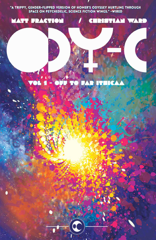 ODY-C Volume 1: Off to Far Ithicaa by Matt Fraction, Christian Ward, 9781632153760