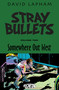 Stray Bullets Volume 2: Somewhere Out West by David Lapham, David Lapham, 9781632153777