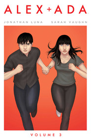 Alex + Ada Volume 3 by Sarah Vaughn, Jonathan Luna, Jonathan Luna, 9781632154040