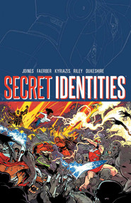 Secret Identities Volume 1 by Brian Joines, Jay Faerber, Ilias Kyriazis, Ron Riley, 9781632154408