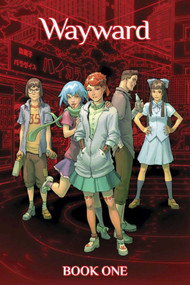 Wayward Deluxe Book 1 by Jim Zub, Steven Cummings, Tamra Bonvillain, John Rauch, 9781632154736