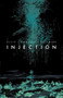 Injection Volume 1 by Warren Ellis, Declan Shalvey, Jordie Bellaire, 9781632154798