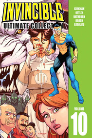 Invincible: The Ultimate Collection Volume 10 by Robert Kirkman, Ryan Ottley, Cliff Rathburn, Jean-Francois Beaulieu, 9781632154941