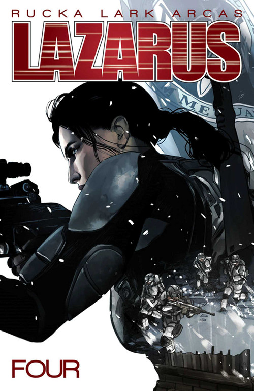 Lazarus Volume 4: Poison by Greg Rucka, Michael Lark, 9781632155238