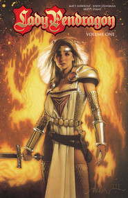 Lady Pendragon Volume 1 by Matt Hawkins, Ron Adrian, Hector Gomez, John Stinsman, 9781632155252