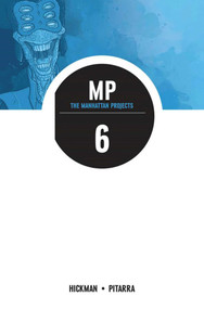 Manhattan Projects Volume 6: Sun Beyond the Stars by Jonathan Hickman, Nick Pitarra, 9781632156280