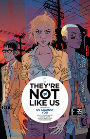 They're Not Like Us Volume 2: Us Against You by Eric Stephenson, Simon Gane, 9781632156655