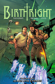 Birthright Volume 3: Allies and Enemies by Joshua Williamson, Andrei Bressan, Adriano Lucas, Pat Brosseau, 9781632156839