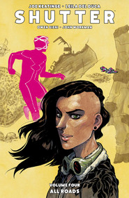 Shutter Volume 4: All Roads by Joe Keatinge, Leila Del Duca, Owen Gieni, 9781632158383