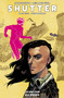 Shutter Volume 4: All Roads by Joe Keatinge, Leila Del Duca, Owen Gieni, 9781632158383