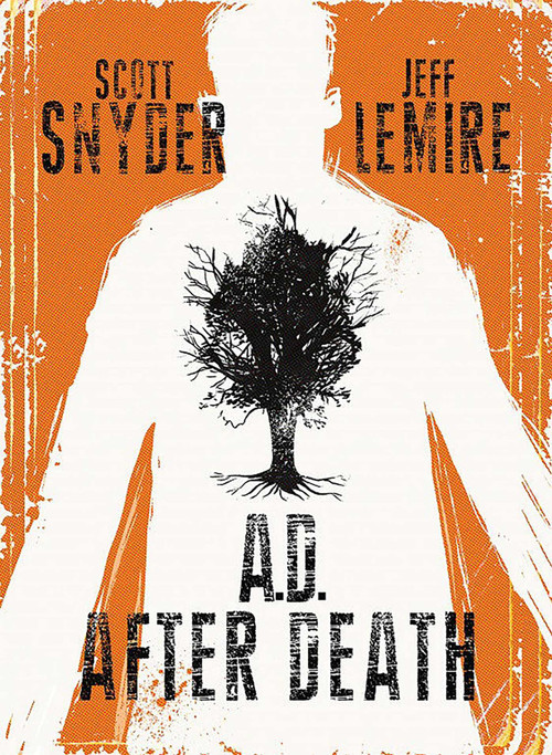 AD After Death by Scott Snyder, Jeff Lemire, 9781632158680