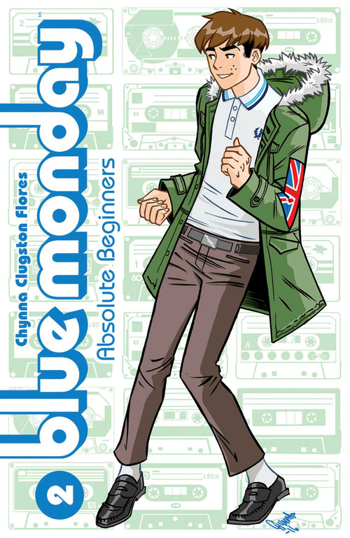 Blue Monday Volume 2: Absolute Beginners by Chynna Clugston-Flores, Chynna Clugston-Flores, 9781632158734