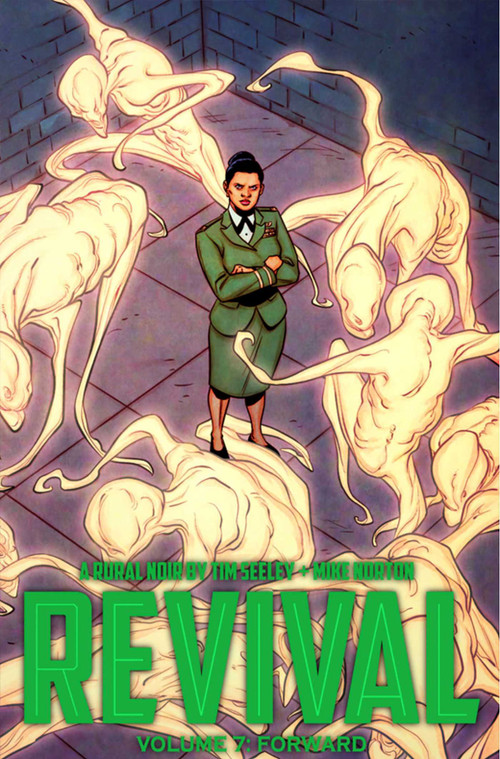 Revival Volume 7: Forward by Tim Seeley, Mike Norton, 9781632159014