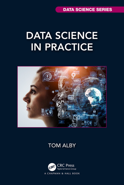 Data Science in Practice by Tom Alby, 9781032505268