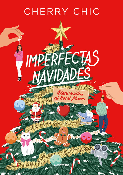 Imperfectas navidades: Bienvenidos al hotel Merry / An Imperfect Christmas: Welcome to the Merry Hotel (Spanish Edition) by Cherry Chic, 9788418798573