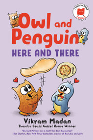 Owl and Penguin: Here and There by Vikram Madan, 9780823457120