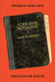 Forbidden Notebook (A Novel) - 9781662602689 by Alba de Céspedes, Ann Goldstein, 9781662602689