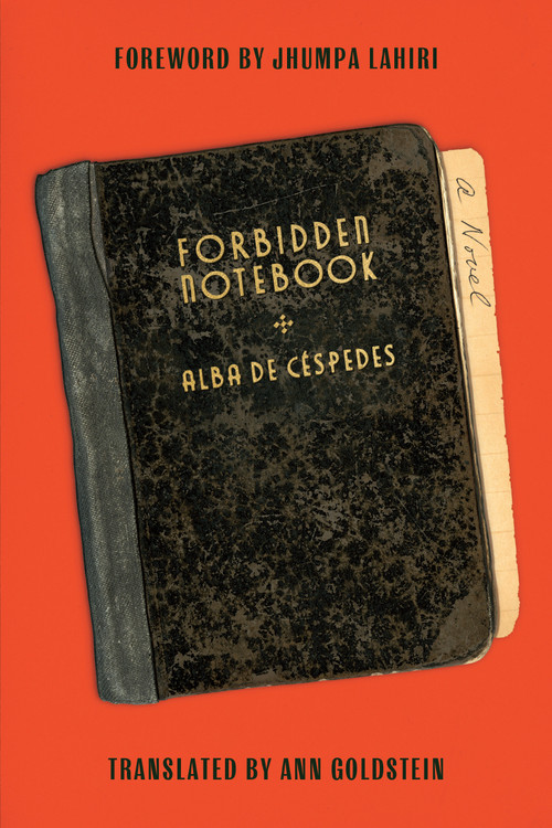 Forbidden Notebook (A Novel) - 9781662602689 by Alba de Céspedes, Ann Goldstein, 9781662602689