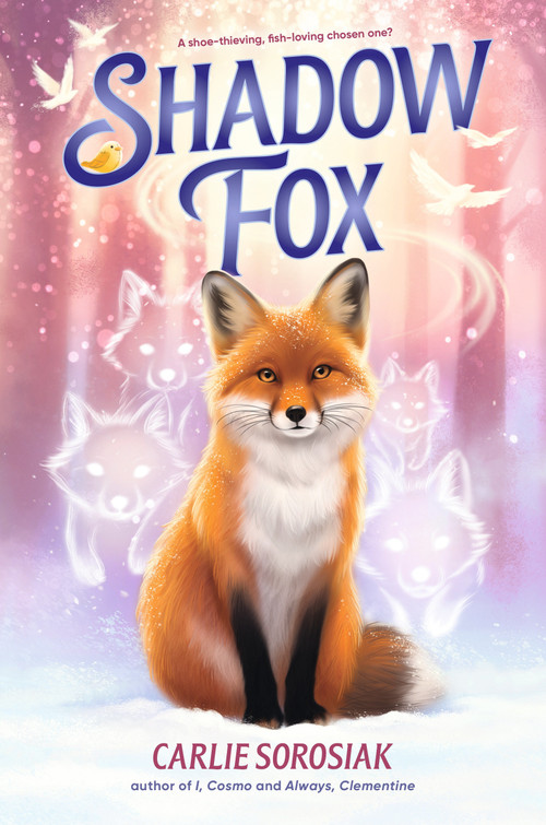 Shadow Fox by Carlie Sorosiak, 9781536228960