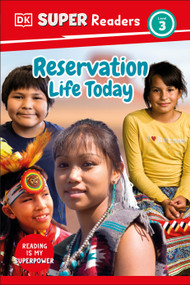 DK Super Readers Level 3 Reservation Life Today by DK, 9780744094428