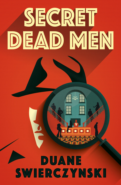 Secret Dead Men by Duane Swierczynski, 9781835410486
