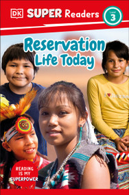 DK Super Readers Level 3 Reservation Life Today - 9780744094411 by DK, 9780744094411