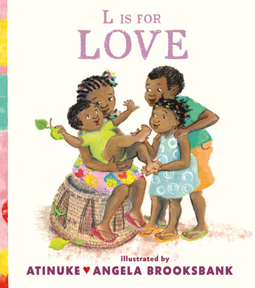 L Is for Love by Atinuke, Angela Brooksbank, 9781536235555