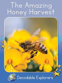 The Amazing Honey Harvest (Skills Set 5) by Rachel Walker, 9781776934218