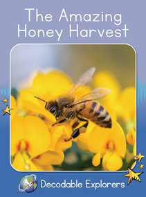 The Amazing Honey Harvest (Skills Set 5) by Rachel Walker, 9781776934218
