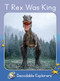 T-Rex Was King (Skills Set 5) by Pam Holden, 9781776934249