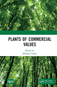 Plants of Commercial Values by Bikarma Singh, 9781032654461