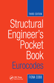 Structural Engineer's Pocket Book: Eurocodes by Fiona Cobb, 9780080971216