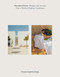 Moroseta Kitchen (Recipes and Stories from a Modern Puglian Farmhouse) by Giorgia Goggi, 9781784885373
