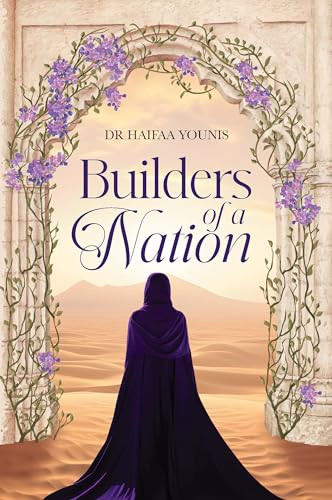 Builders of a Nation by Haifaa Younis, 9781847742131