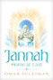 Jannah (Home at Last) by Omar Suleiman, 9781847742308