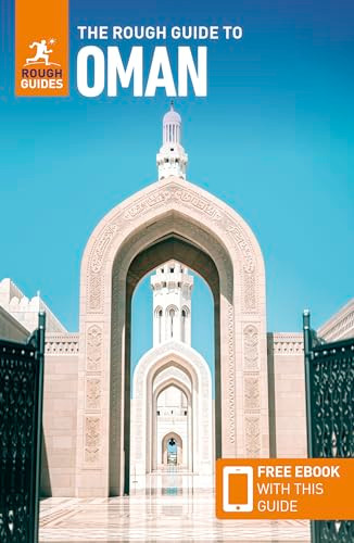 The Rough Guide to Oman: Travel Guide with eBook by Rough Guides, Daniel Stables, 9781835290439