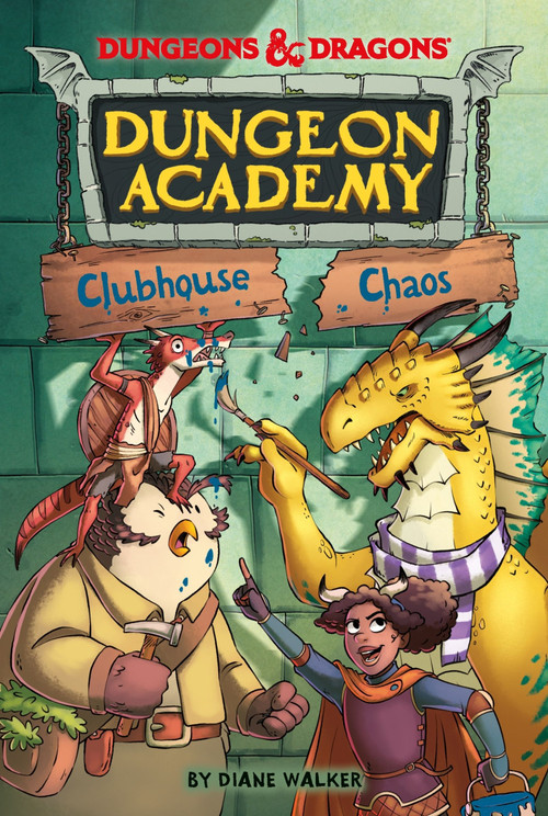 Dungeons & Dragons: Clubhouse Chaos by Diane Walker, Mario Oscar Gabriele, 9780063039223