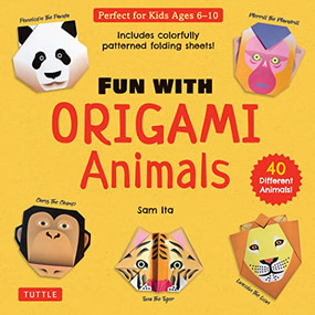 Fun with Origami Animals Kit by Sam Ita, 9780804855471
