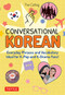 Conversational Korean (Everyday Phrases and Vocabulary - Ideal for K-Pop and K-Drama Fans! (Free Online Audio)) by The Calling, Joenghee Kim, 9780804856072