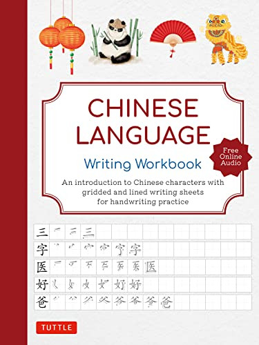 Chinese Language Writing Workbook by Tuttle Studio, 9780804856652