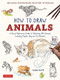 How to Draw Animals (A Visual Reference Guide to Sketching 100 Animals Including Popular Dog and Cat Breeds! (With over 800 illustrations)) by Sadao Naito, 9784805317358