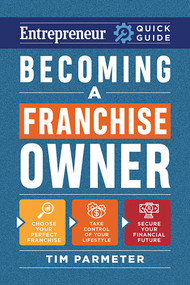 Becoming a Franchise Owner by Tim Parmeter, 9781642011753