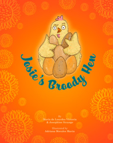 Josie's Broody Hen - 9781641424622 by María de Lourdes Victoria, 9781641424622