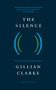 The Silence - 9781800173927 by Gillian Clarke, 9781800173927