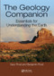 The Geology Companion (Essentials for Understanding the Earth) by Gary Prost, Benjamin Prost, 9780367572648