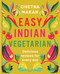 Easy Indian Vegetarian (Delicious recipes for every day) by Chetna Makan, 9780600637752