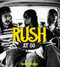 Rush at 50 by Daniel Bukszpan, 9780760387153